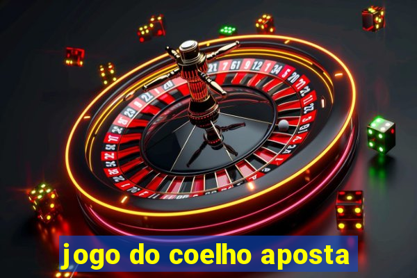 jogo do coelho aposta